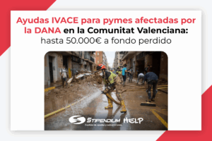 Lee más sobre el artículo Ayudas IVACE 2025 para pymes afectadas por la DANA en la Comunitat Valenciana: hasta 50.000 euros a fondo perdido