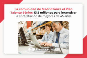 Lee más sobre el artículo La CAM lanza el Plan Talento Sénior: 13,5 millones para incentivar la contratación de mayores de 45 años