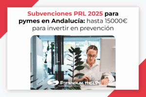 Lee más sobre el artículo Subvenciones PRL 2025 para pymes en Andalucía: hasta 15.000 € para invertir en prevención