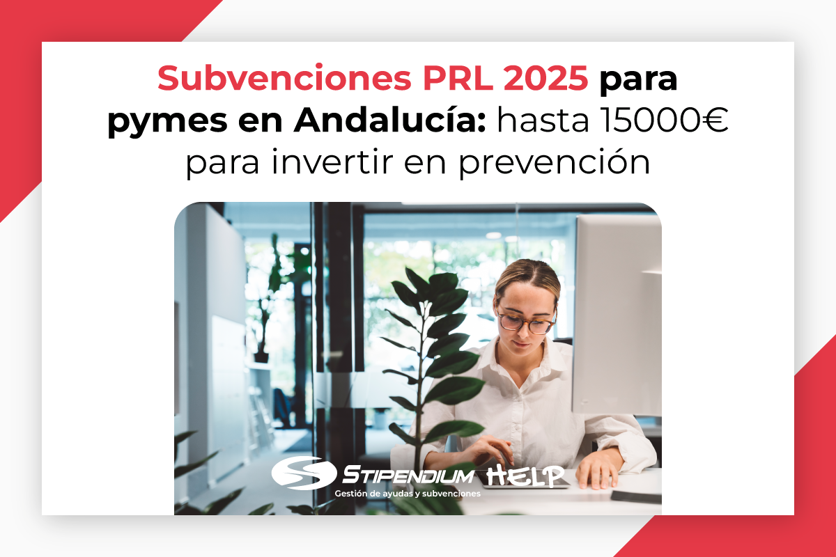 En este momento estás viendo Subvenciones PRL 2025 para pymes en Andalucía: hasta 15.000 € para invertir en prevención